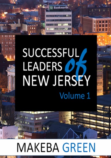 Successful Leaders of New Jersey Volume One