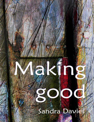 Making Good