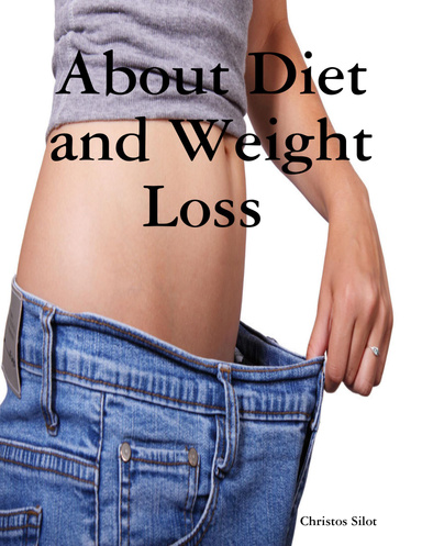 About Diet and Weight Loss