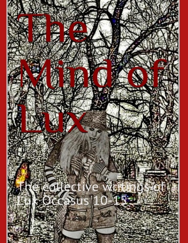 The Mind of Lux