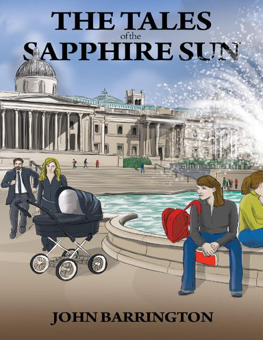 The Tales of the Sapphire Sun: Book One