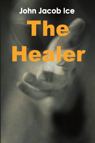 The Healer by John Jacob Ice