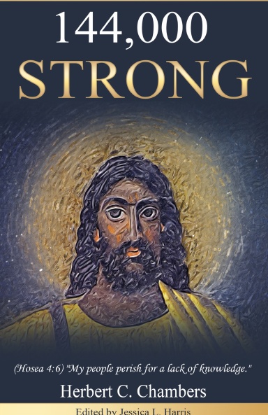 144,000 Strong (Revised)