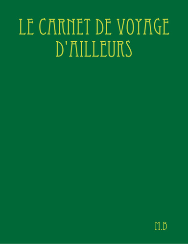 Le carnet de voyage d'ailleurs