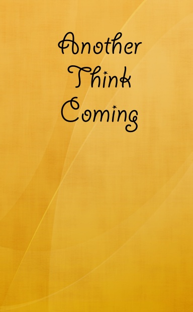 Another Think Coming