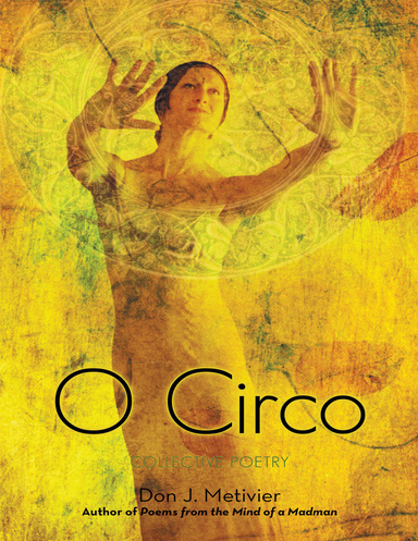 O Circo: Collective Poetry