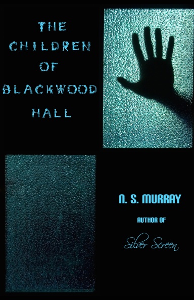 The Children of Blackwood Hall