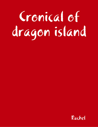 Cronical of dragon island