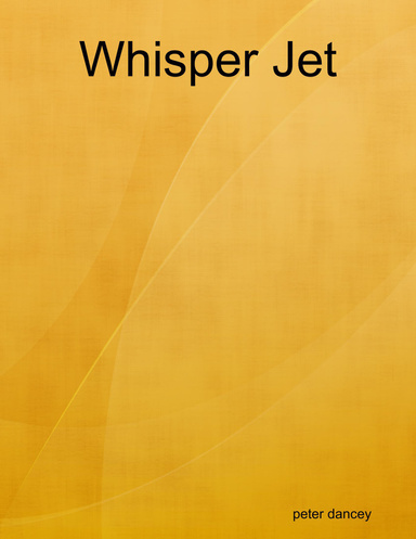 Whisper Jet