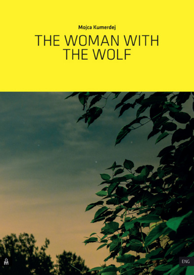The Woman With the Wolf