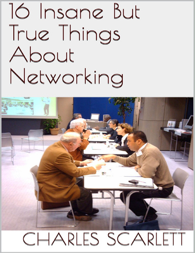 16 Insane But True Things About Networking