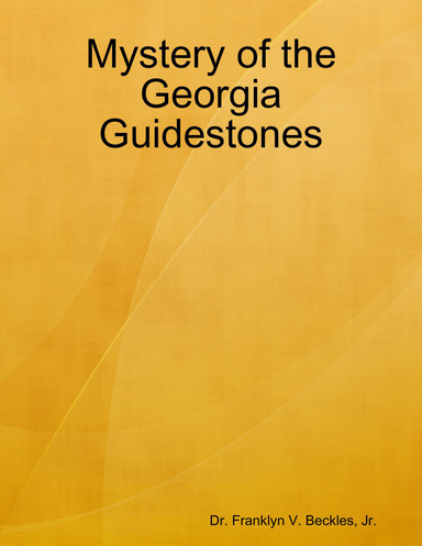 Mystery of the Georgia Guidestones