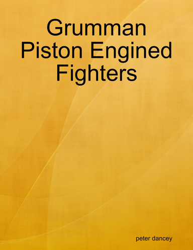 Grumman Piston Engined Fighters