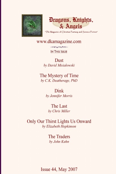 Dragons, Knights, & Angels Issue 44, May 2007