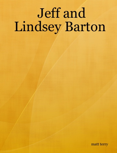 Jeff and Lindsey Barton