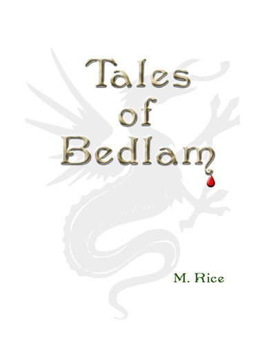 Tales of Bedlam