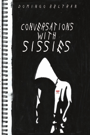 Conversations with Sissies