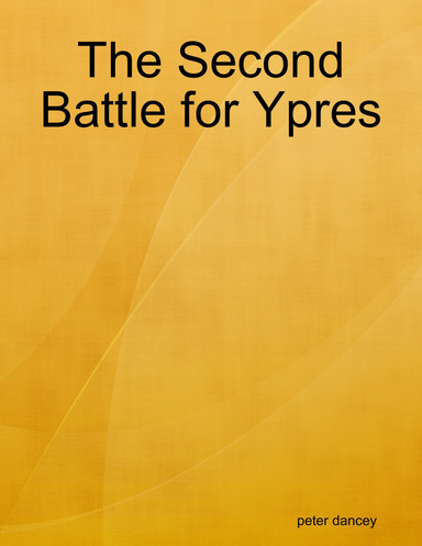 The Second Battle for Ypres