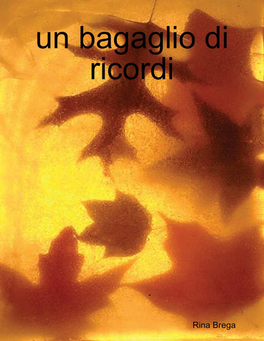 un bagaglio di ricordi