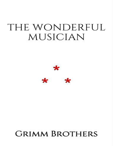 THE WONDERFUL MUSICIAN