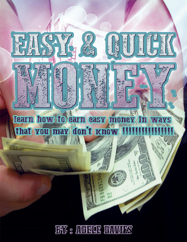 Easy & Fast Money