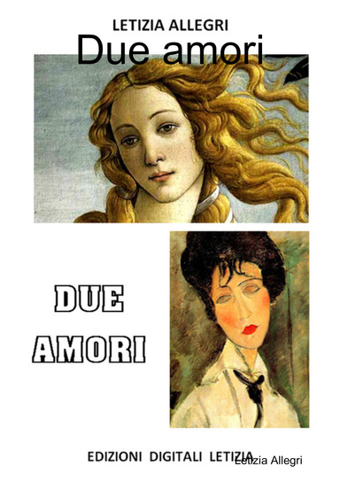 Due amori