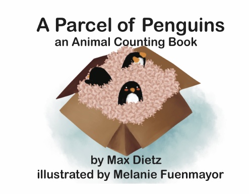 A Parcel of Penguins: An Animal Counting Book