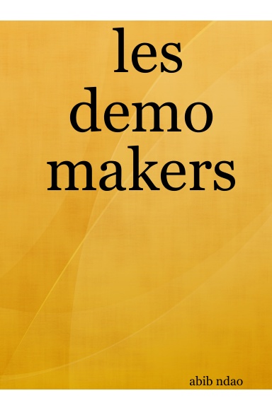 les demo makers