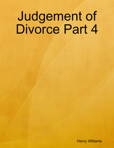 Judgement of Divorce Part 4
