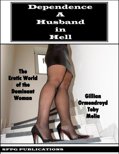 Dependence - A Husband In Hell