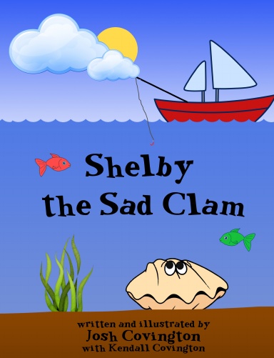 Shelby the Sad Clam