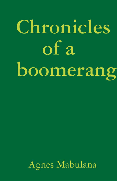 Chronicles of a boomerang
