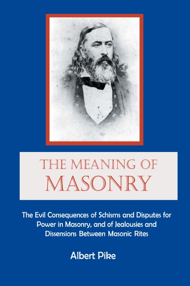 The Meaning of Masonry