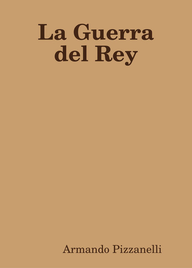 La Guerra del Rey