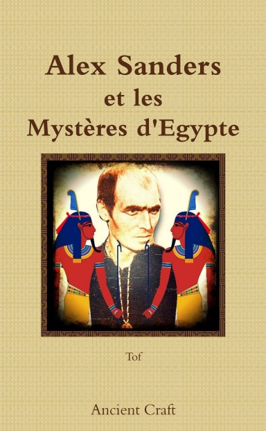 Alex Sanders et les Mystères d'Egypte