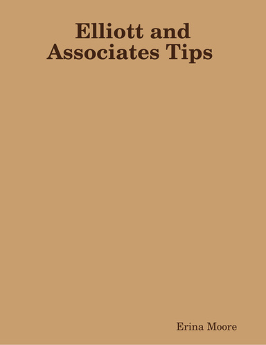 Elliott and Associates Tips
