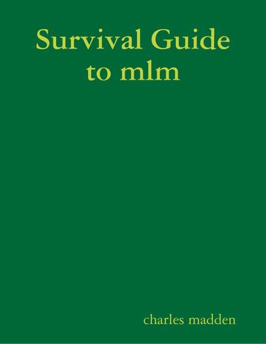 Survival Guide to mlm