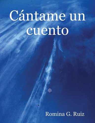 Cántame un cuento