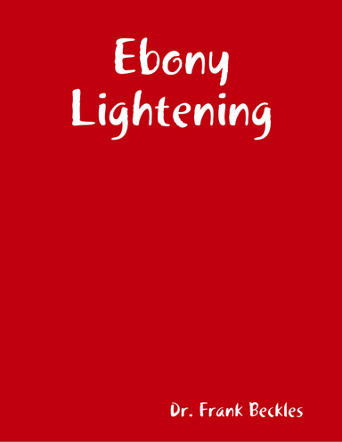 Ebony Lightening