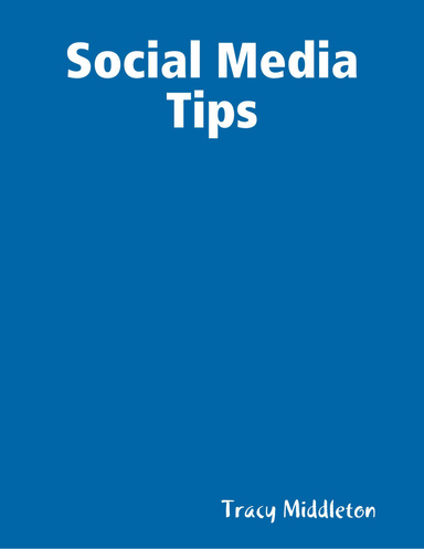 Social Media Tips