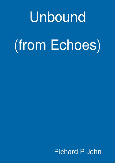 Unbound (from Echoes)
