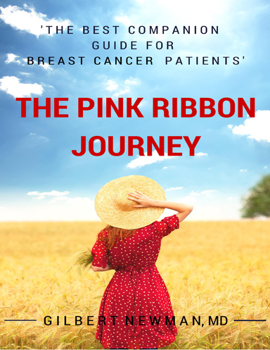 The Pink Ribbon Journey: The Companion Guide for Breast Cancer Patients