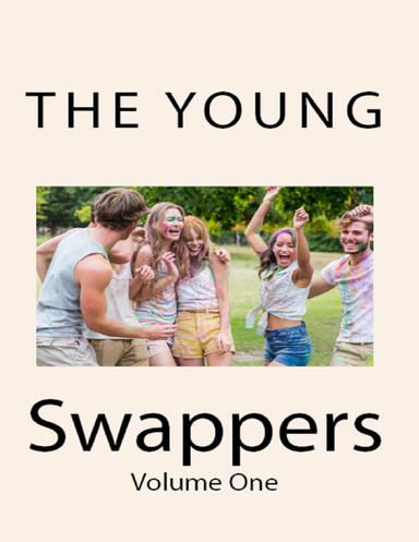 The Young Swappers: Volume One