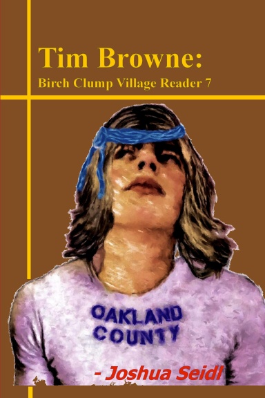 Tim Browne: Birch Clump Village Reader 7