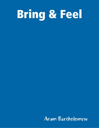 Bring & Feel