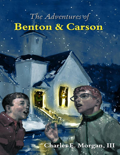 The Adventures of Benton & Carson