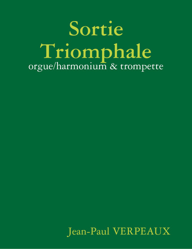 Sortie Triomphale - orgue/harmonium & trompette