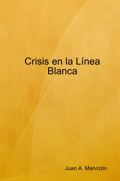 Crisis en la Línea Blanca