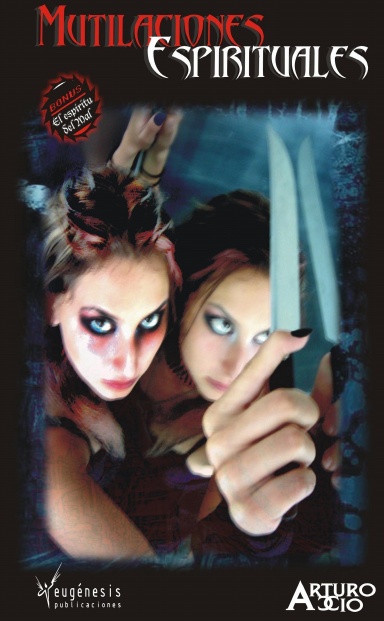Mutilaciones Espirituales