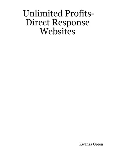 Unlimited Profits- Direct Response Websites